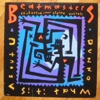 THE BEATMASTERS - Dunno What it Is