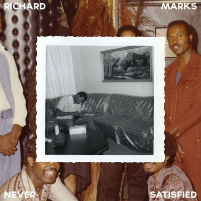 RICHARD MARKS - Never Satisfied - The Complete Works 1968-1983