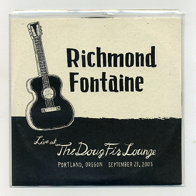 RICHMOND FONTAINE - Live At The Doug Fir Lounge
