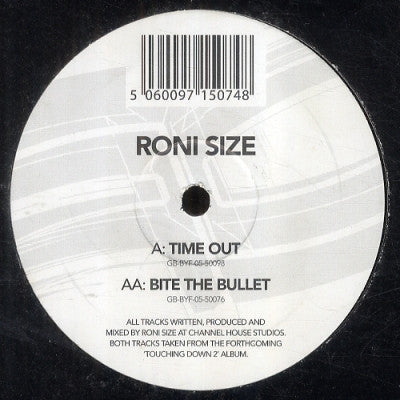 RONI SIZE - Time Out / Bite The Bullet