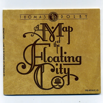 THOMAS DOLBY - A Map Of The Floating City