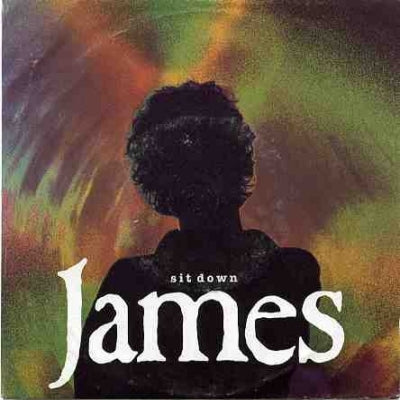 JAMES - Sit Down