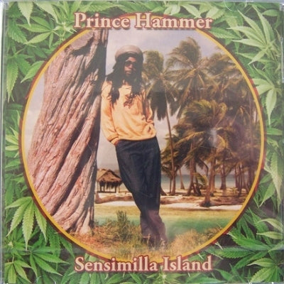 PRINCE HAMMER - Sensimilla Island