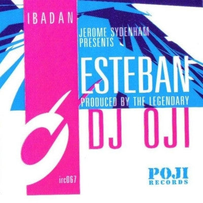 DJ OJI - Esteban