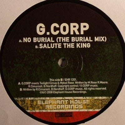 G. CORP - No Burial / Salute The King