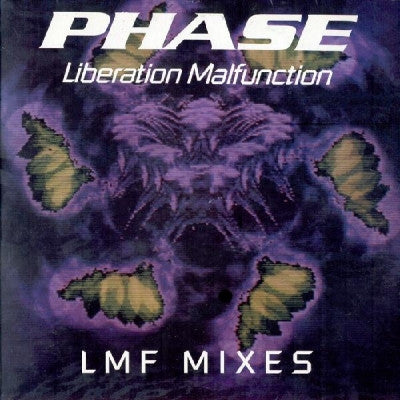PHASE - Liberation Malfunction - LMF Mixes