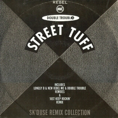 DOUBLE TROUBLE & REBEL MC - Street Tuff