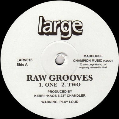 KERRI CHANDLER - Raw Grooves