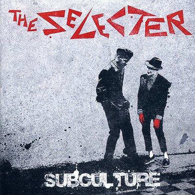 THE SELECTER - Subculture