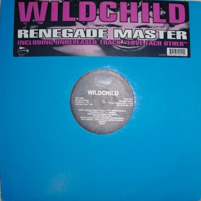 WILDCHILD - Renegade Master