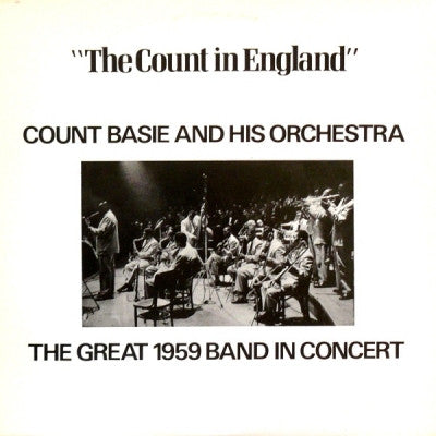 COUNT BASIE & HIS ORCHESTRA - The Count In England