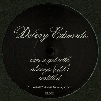 DELROY EDWARDS - Can U Get With