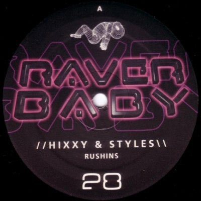 HIXXY & STYLES - Rushins / The Theme