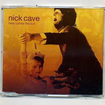 NICK CAVE - Here Comes The Sun