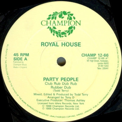 ROYAL HOUSE - Party People / Key The Pulse