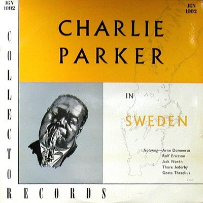 CHARLIE PARKER - Charlie Parker In Sweden