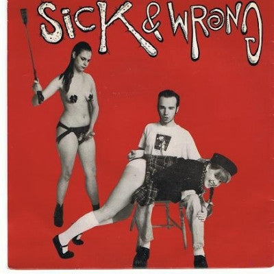 SICK & WRONG - Wesson Oil