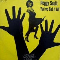 PEGGY SCOTT - You've Got It All