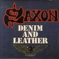 SAXON - Denim And Leather