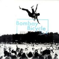 BOMBAY BICYCLE CLUB - I Had The Blues But I Shook Them Loose