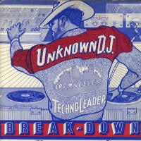 THE UNKNOWN DJ - Breakdown