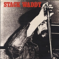 STACK WADDY - Stack Waddy