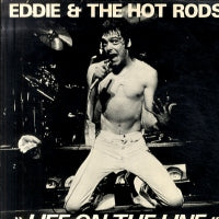 EDDIE AND THE HOT RODS - Life On The Line