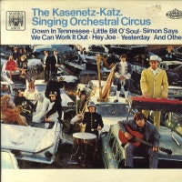 THE KASENETZ-KATZ SINGING ORCHESTRAL CIRCUS - The Kasenetz-Katz Singing Orchestral Circus
