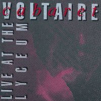 CABARET VOLTAIRE - Live At The Lyceum