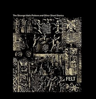 【LP/UK盤】FELT / The Strange Idols Pattern FELT - The Strange Idols Pattern And Other Short Stories – Vinyl
