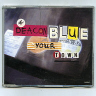 DEACON BLUE - Your Town