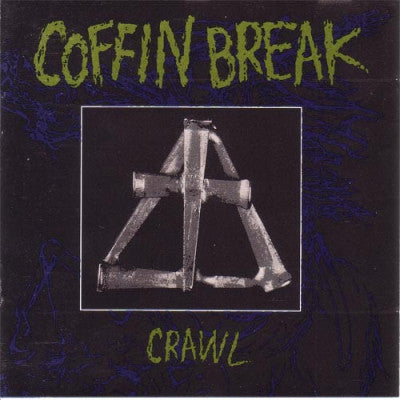 COFFIN BREAK - Crawl