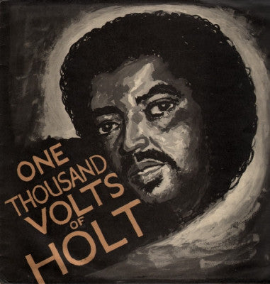 JOHN HOLT - One Thousand Volts Of Holt