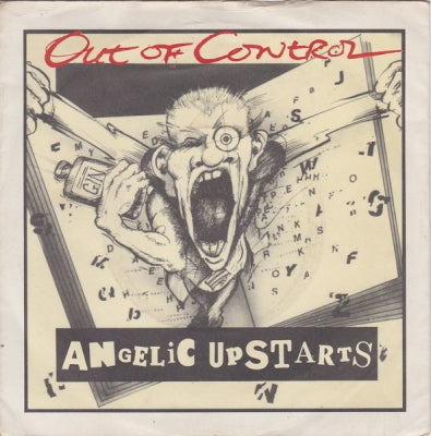 ANGELIC UPSTARTS - Out Of Control