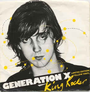 GENERATION X - King Rocker