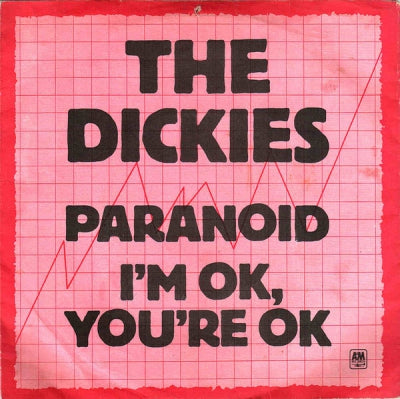 THE DICKIES - Paranoid / I'm OK, You're OK