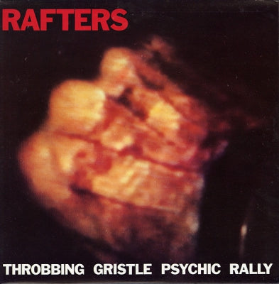 THROBBING GRISTLE - Rafters