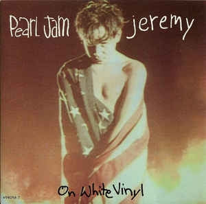 PEARL JAM - Jeremy