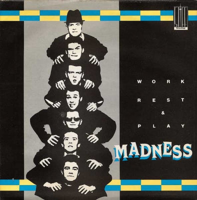 MADNESS - Work Rest & Play EP