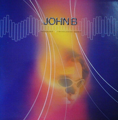 JOHN B - Pressure / Travelouge (Remix)