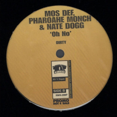 MOS DEF & PHAROAHE MONCH FEATURING NATE DOGG / ERICK SERMON FEATURING SY SCOTT - Oh No / Get Up