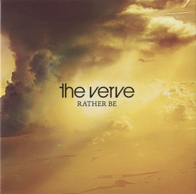 THE VERVE - Rather Be / All Night Long