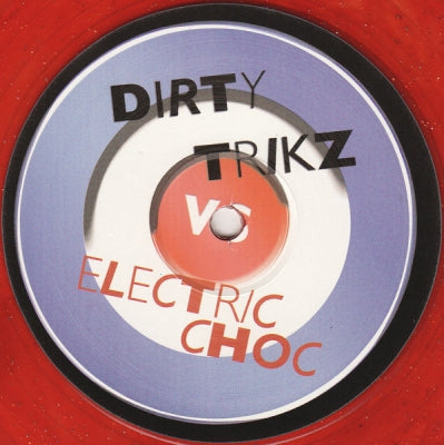 DIRTY TRIKZ VS ELECTRIC CHOC - Shock 2 Da Beat
