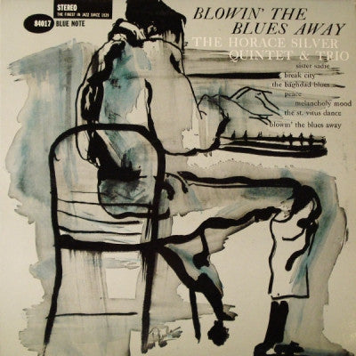 HORACE SILVER QUINTET - Blowin' The Blues Away