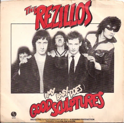 THE REZILLOS - (My Baby Does) Good Sculptures / Flying Saucer Attack