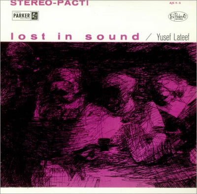 YUSEF LATEEF - Lost In Sound