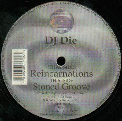 DJ DIE - Reincarnations / Stoned Groove