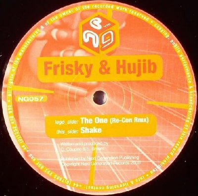 FRISKY & HUJIB - The One (Re-Con Remix) / Shake