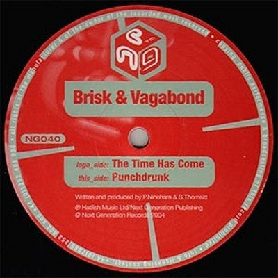 BRISK & VAGABOND - The Time Has Come  / Punchdrunk