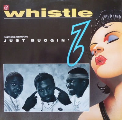 WHISTLE - Just Buggin'